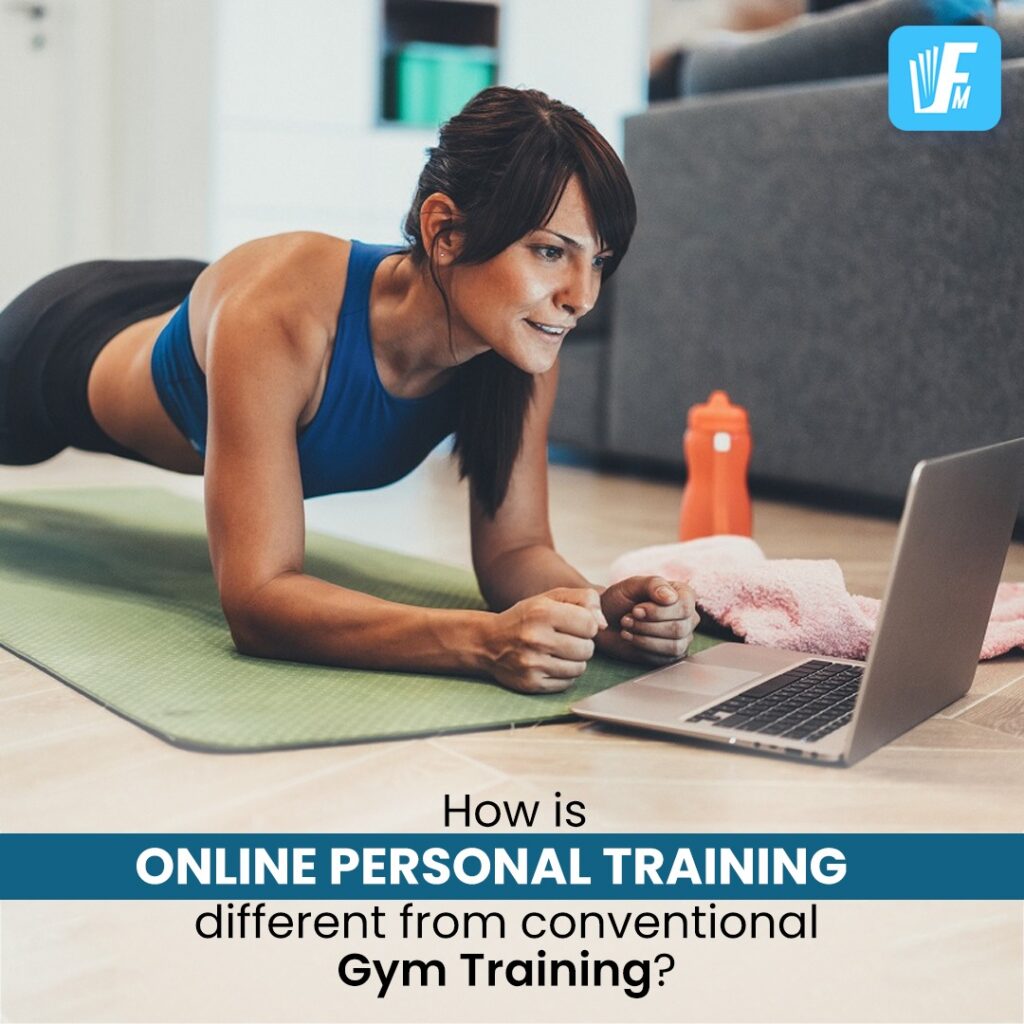 How is Online Personal Training different from conventional Gym