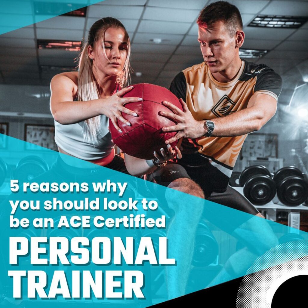 ACE Certified Personal Trainer