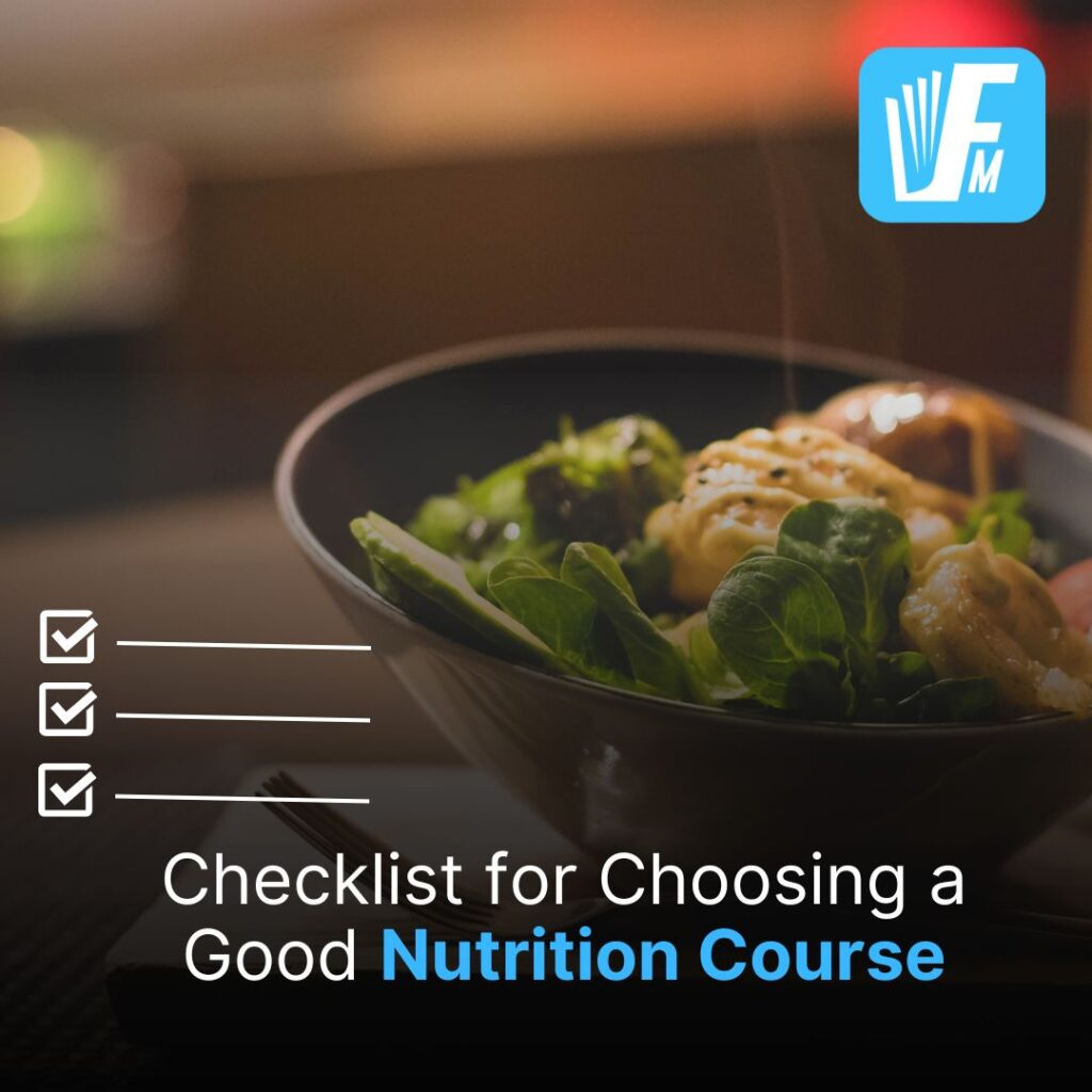 Checklist for Choosing a Good Nutrition Course