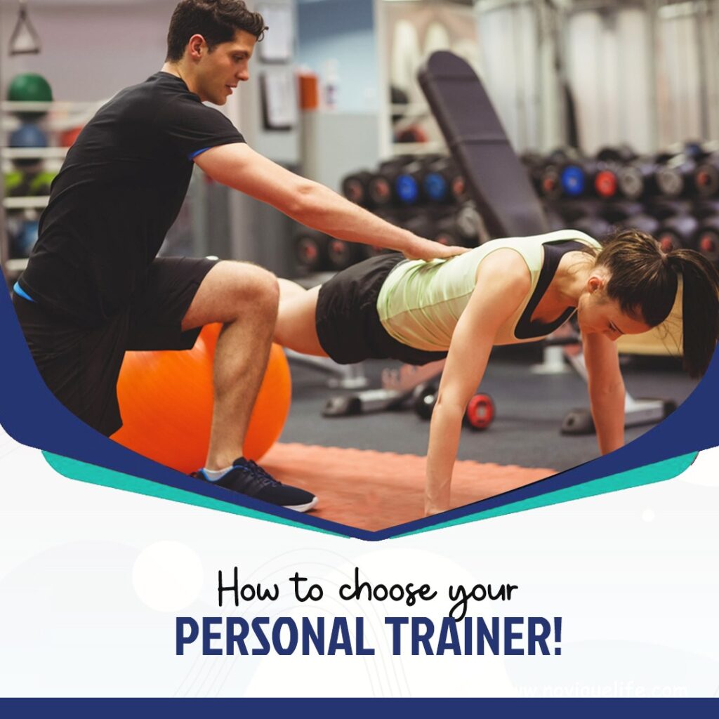 HOW TO CHOOSE YOUR PERSONAL TRAINER
