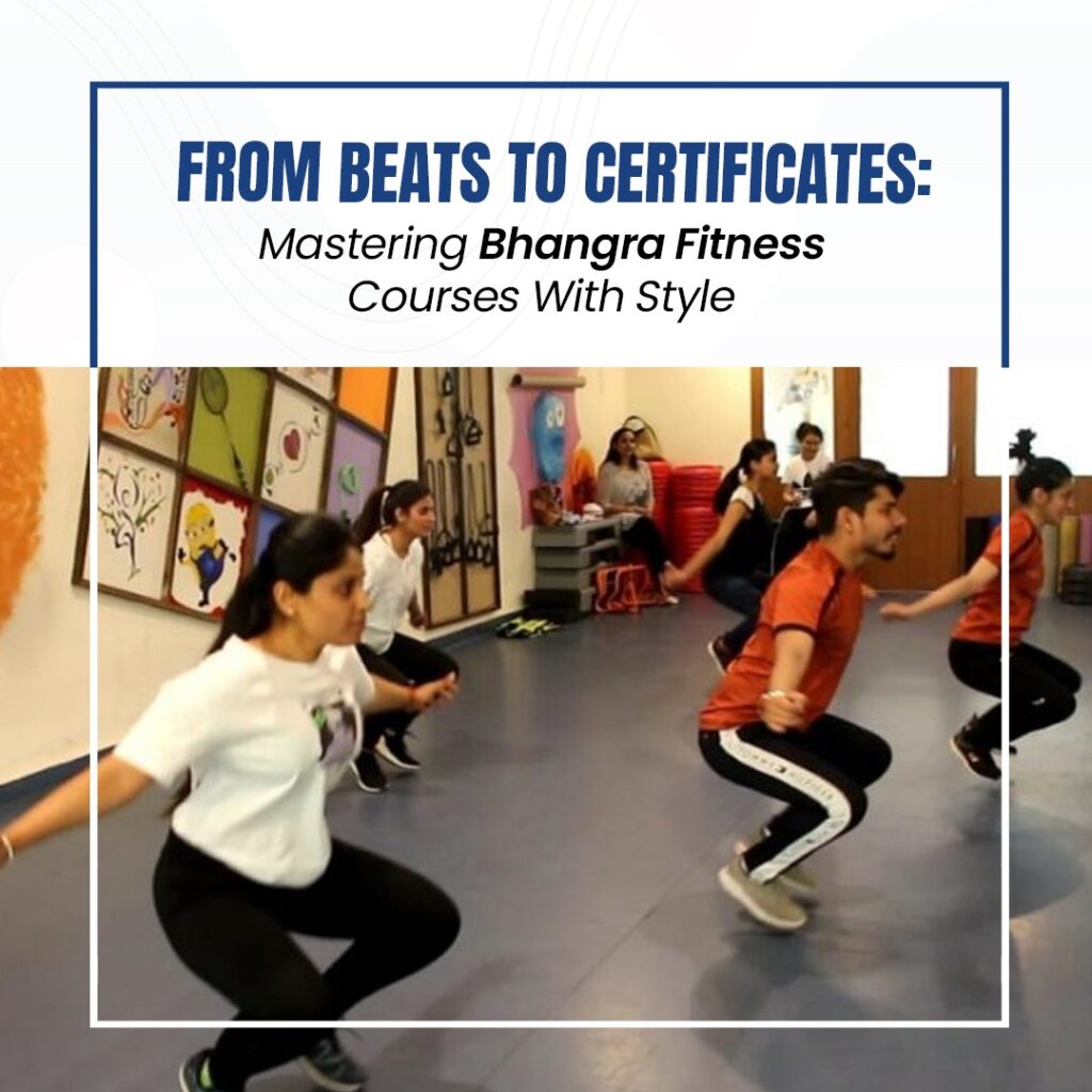 From Beats To Certificates: Mastering Bhangra Fitness Courses With Style